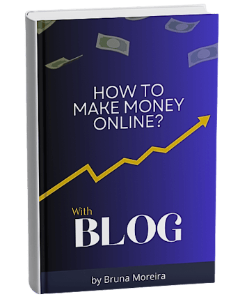 The cover of a book titled "How to Make Money Online? With BLOG." The cover has a graph line, floating dollar bills, and is authored by Bruna Moreira.