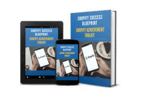 The cover of a book titled "Shopify Success Blueprint" is shown on a physical book, tablet, and smartphone. The cover features a person holding a smartphone with the Shopify app.
